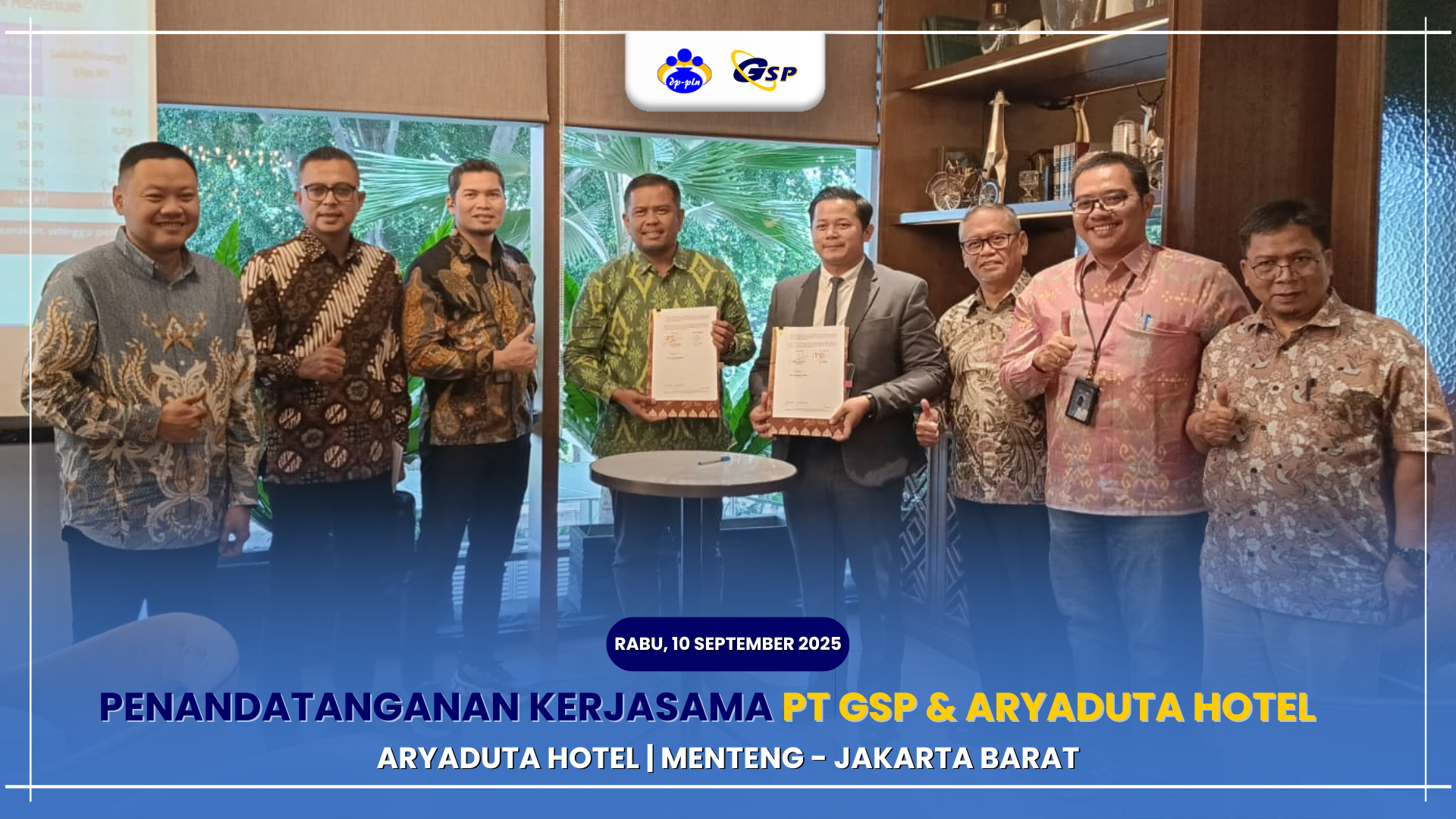 Penandatanganan Kerjasama PT GSP & Aryaduta Hotel